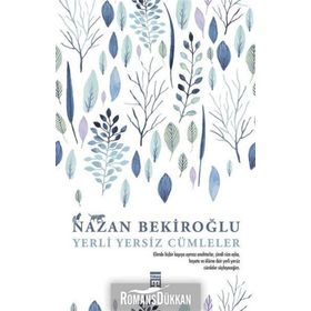 Yerli Yersiz Cümleler - Nazan Bekiroğlu