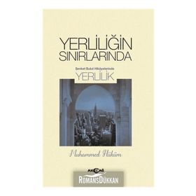 Yerliliğin Sınırlarında - Muhammed Hüküm