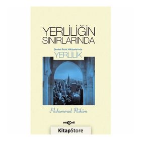 Yerliliğin Sınırlarında - Muhammed Hüküm