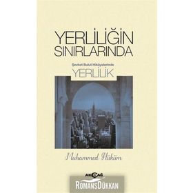 Yerliliğin Sınırlarında - Muhammed Hüküm