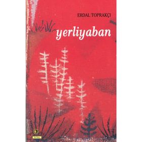 YERLIYABAN - ERDAL TOPRAKÇI