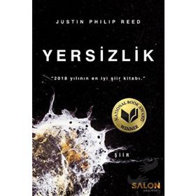 Yersizlik - Justin Philip Reed - Salon Yayınları