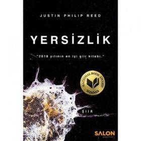 Yersizlik - Justin Philip Reed - Salon Yayınları