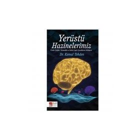 Yerüstü Hazinelerimiz - Kemal Tekden