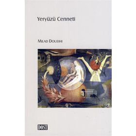 YERYÜZÜ CENNETI - MILAD DOUEIHI