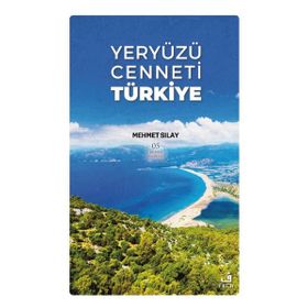 Yeryüzü Cenneti Türkiye-Fecr Yayınları