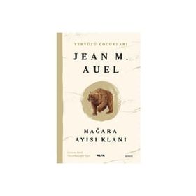 Yeryüzü Çocukları 1 - Mağara Ayısı KlanıJean M. Auel