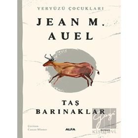 Yeryüzü Çocukları 5 Taş Barınaklar - Jean M. Auel