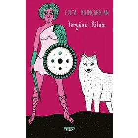 Yeryüzü Kitabı - Fulya Kılınçarslan