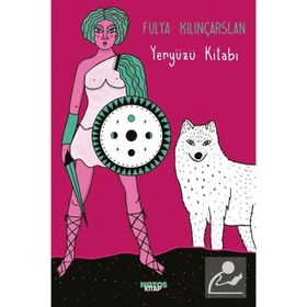 Yeryüzü Kitabı - Fulya Kılınçarslan