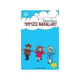 YERYÜZÜ MASALLARI - BÜLENT HABORA (ISBN:YAR0123123)