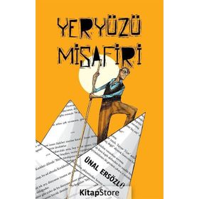 Yeryüzü Misafiri - Ünal Ersözlü