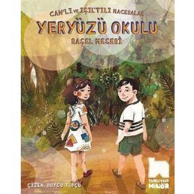 Yeryüzü Okulu - Raşel Meseri