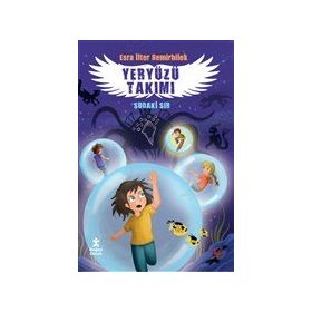 Yeryüzü Takımı 3- Sudaki Sır - Esra İlter Demirbilek