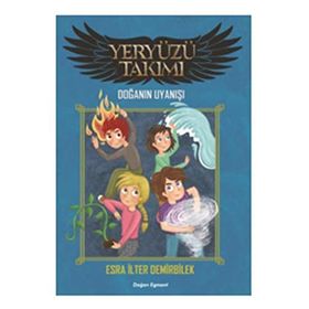 Yeryüzü Takımı - Doğanın Uyanışı - Esra İlter Demirbilek