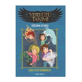 Yeryüzü Takımı - Doğanın Uyanışı - Esra İlter Demirbilek