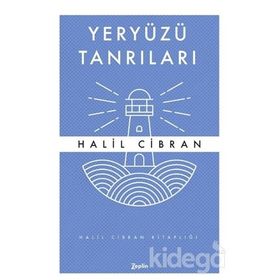YERYÜZÜ TANRILARI - HALIL CIBRAN