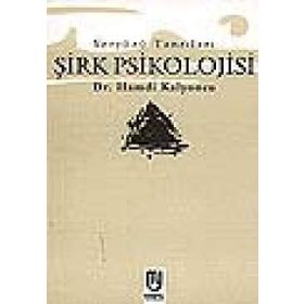 YERYÜZÜ TANRILARI ŞIRK PSIKOLOJISI - HAMDI KALYONCU