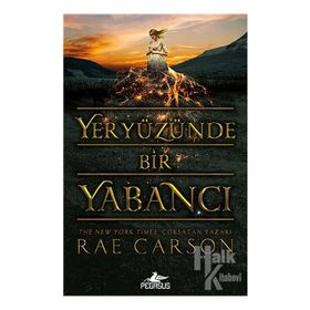 Yeryüzünde Bir Yabancı - Rae Carson