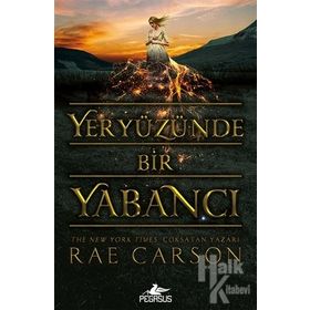 Yeryüzünde Bir Yabancı - Rae Carson