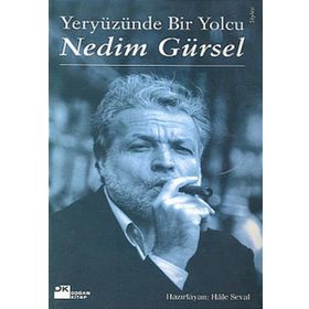 Yeryüzünde Bir Yolcu - Nedim Gürsel