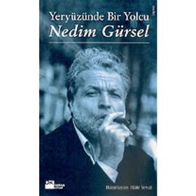 Yeryüzünde Bir Yolcu - Nedim Gürsel