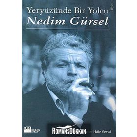 Yeryüzünde Bir Yolcu - Nedim Gürsel