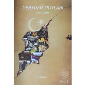 Yeryüzünden Notlar - Feyzullah Tecirli