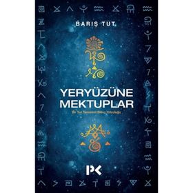 Yeryüzüne Mektuplar - Barış Tut