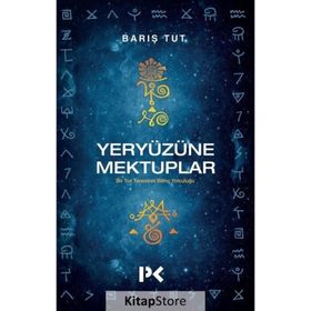 Yeryüzüne Mektuplar - Barış Tut
