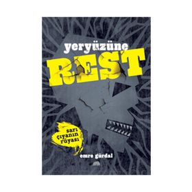 YERYÜZÜNE REST - SARI ÇIYANIN RÜYASI - EMRE GÜRDAL