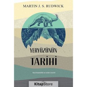 Yeryüzünün Tarihi - Martin J. S. Rudwick