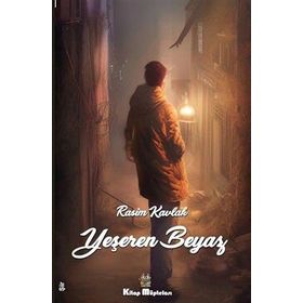 Yeşeren Beyaz - Rasim Kavlak