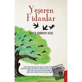 Yeşeren Fidanlar - Gevher Demirkaya Aktaş