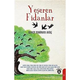 Yeşeren Fidanlar - Gevher Demirkaya Aktaş