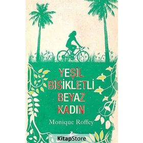 YEŞIL BISIKLETLI BEYAZ KADIN - MONIQUE ROFFEY
