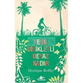 YEŞIL BISIKLETLI BEYAZ KADIN - MONIQUE ROFFEY