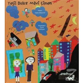 YEŞİL BULUT MAVI ÇİMEN - LEYLA SAKPINAR