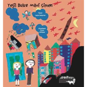 YEŞİL BULUT MAVI ÇİMEN - LEYLA SAKPINAR
