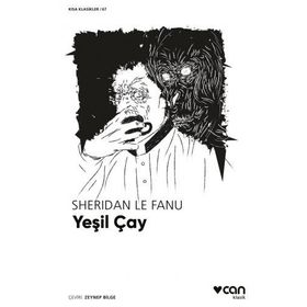 Yeşil Çay - Sheridan Le Fanu