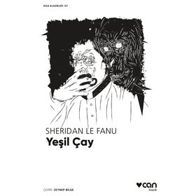 Yeşil Çay - Sheridan Le Fanu
