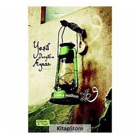YEŞİL DERGÂHIN AYNASI - SALIHA MALHUN