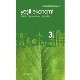 Yeşil Ekonomi - Ahmet Atıl Aşıcı