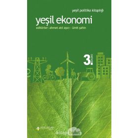 Yeşil Ekonomi - Ahmet Atıl Aşıcı