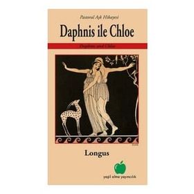 Yeşil Elma Yayıncılık Daphnis İle Chloe - Pastoral Aşk Hikayesi