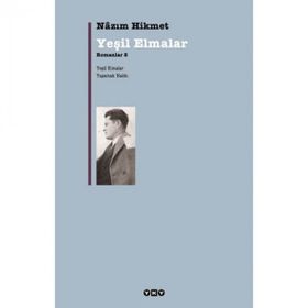 Yeşil Elmalar - Romanlar-2 Nazım Hikmet