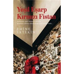 Yeşil Eşarp Kırmızı Fistan - Emine Ertekin