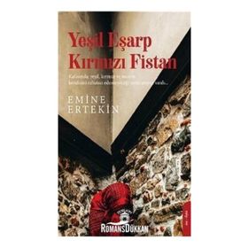 Yeşil Eşarp Kırmızı Fistan - Emine Ertekin