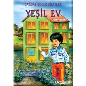 YEŞİL EV - OKTAY AKBAL