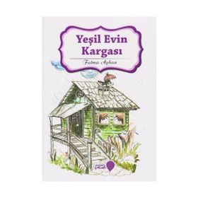 Yeşil Evin Kargası - Fatma Ayhan